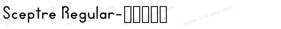 Sceptre Regular字体转换